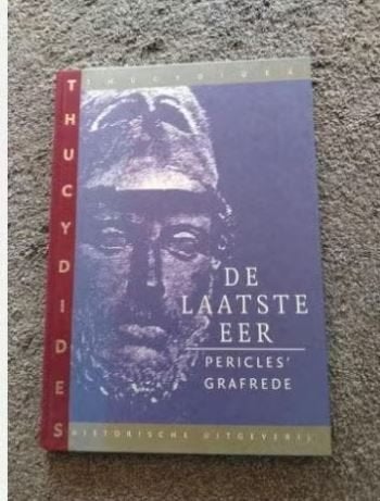 De Laatste Eer - Thucydides, Boeken, 14e eeuw of eerder, Thucydides, Ophalen of Verzenden, Zo goed als nieuw