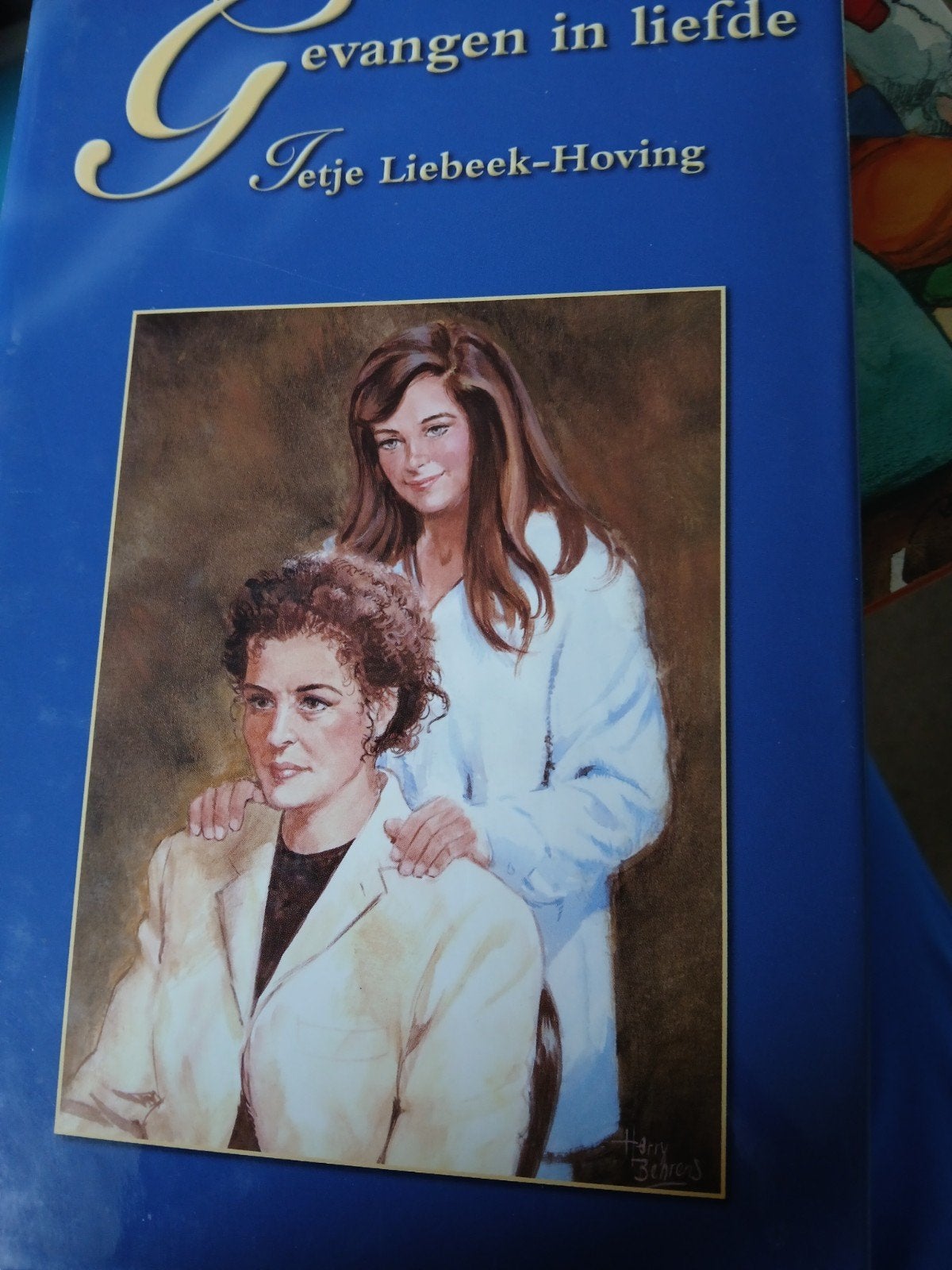 Ietje Liebeek-Hoving - Gevangen in liefde, Boeken, Noord-Brabant, Ietje Liebeek-Hoving, Ophalen, Gelezen