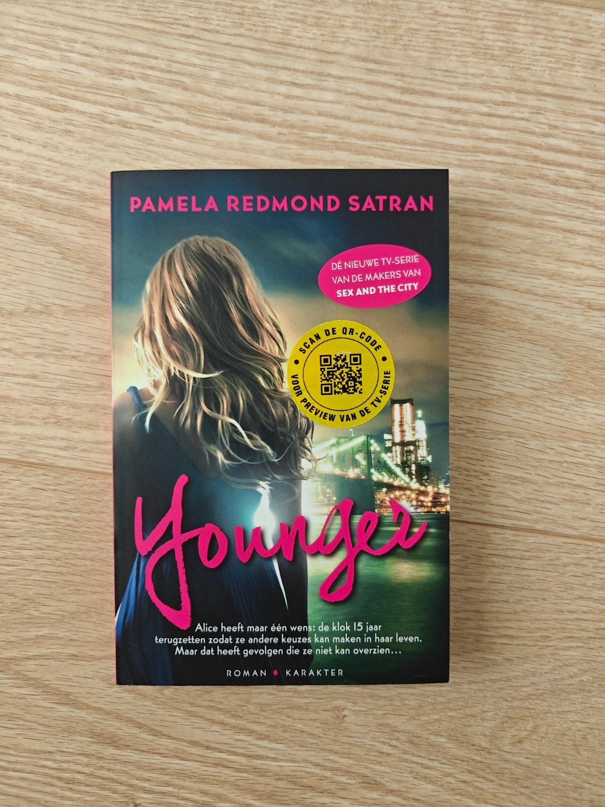 Younger - Pamela Redmond Satran (boek), Ophalen, Zo goed als nieuw, Pamela Redmond Satran, Europa overig