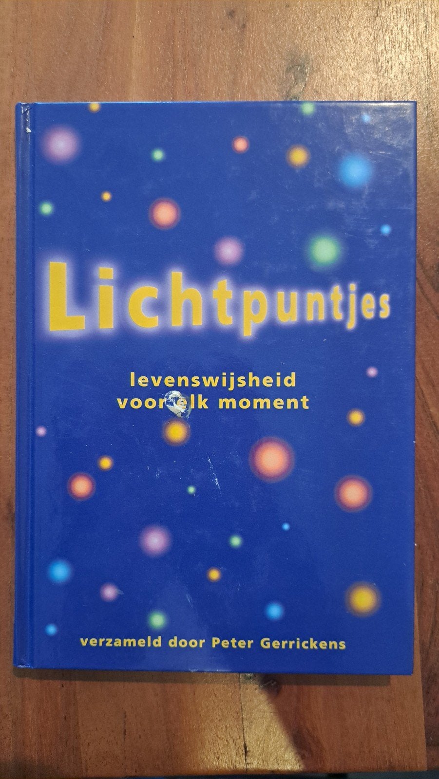 Y Lichtpuntjes Levenswijsheid voor elk moment Peter Gerrick, Achtergrond en Informatie, Spiritualiteit algemeen, Ophalen of Verzenden