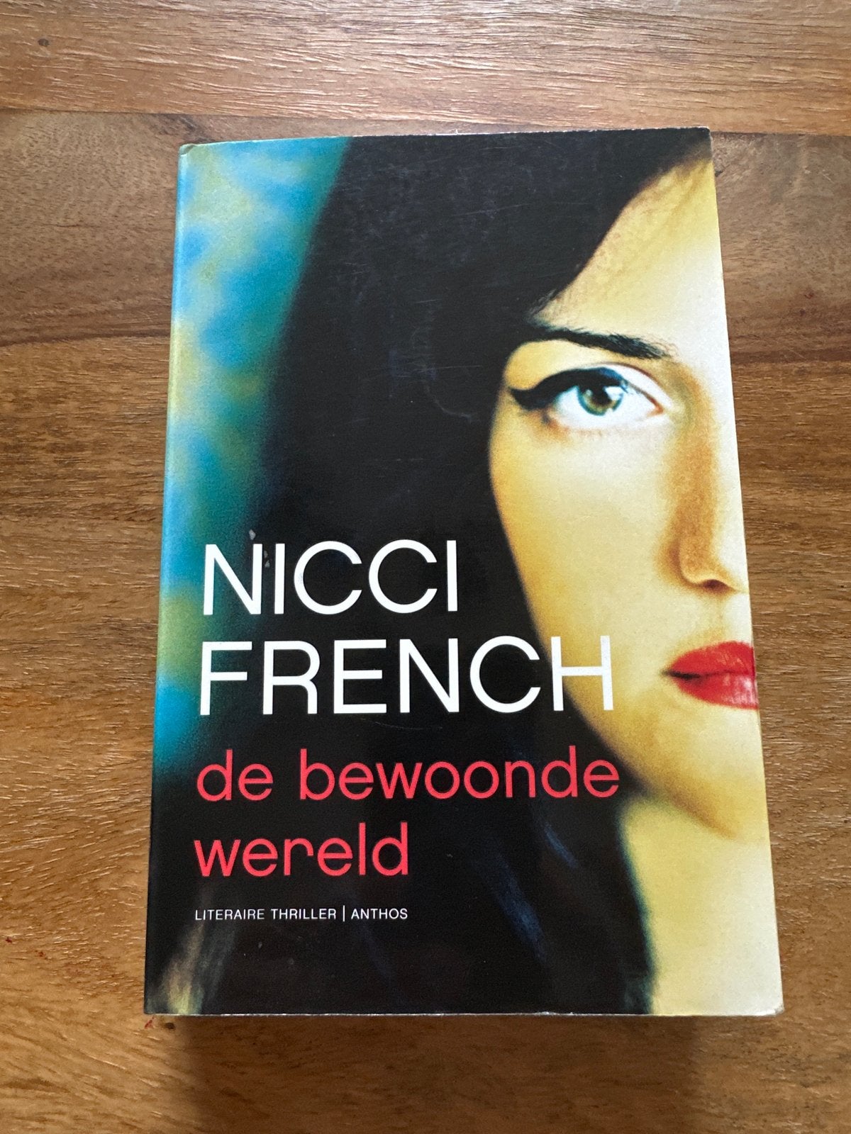 Nicci French - De Bewoonde Wereld (Literaire Thriller), Ophalen of Verzenden, Gelezen, Nederland