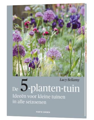 De 5-planten-tuin Lucy Bellamy 9789000397181, Ophalen of Verzenden, Zo goed als nieuw