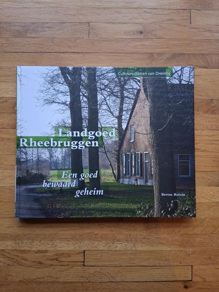 Landgoed Rheebruggen een rijk geïllustreerd informatief boek, Boeken, Ophalen of Verzenden, Zo goed als nieuw, Bertus Boivin