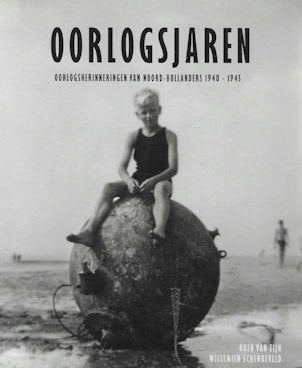 Oorlogsherinneringen van Noord-Hollanders 1940-1945, Ophalen of Verzenden, Tweede Wereldoorlog, Zo goed als nieuw, Overige onderwerpen
