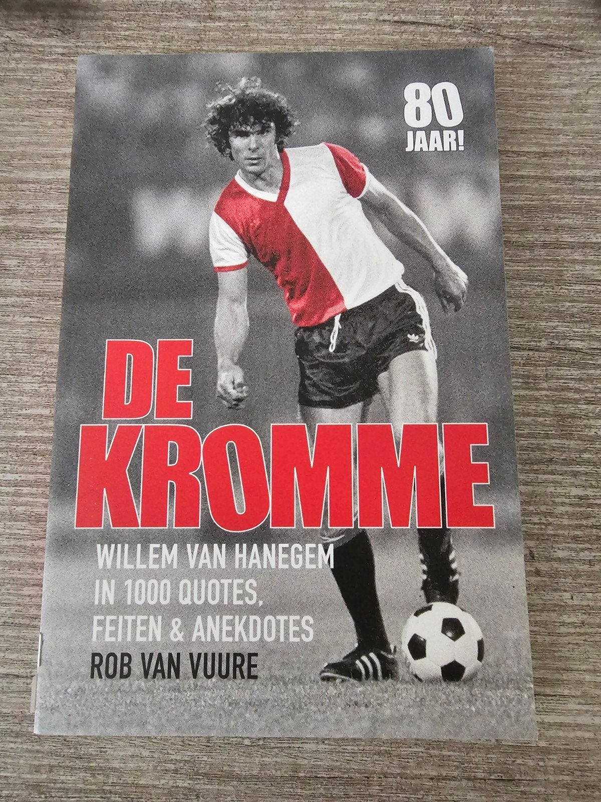 De Kromme: Willem van Hanegem in 1000 quotes, Ophalen of Verzenden, Gelezen, Rob van Vuure, Balsport