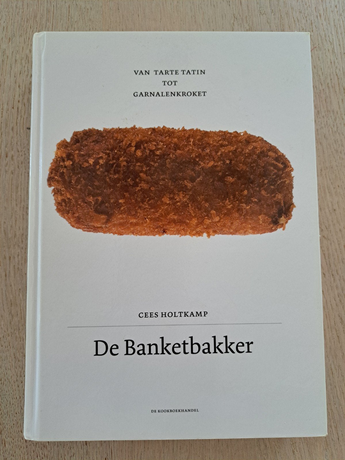 De Banketbakker - Cees Holtkamp

Hardcover in uitstekende co, Boeken, Ophalen of Verzenden, Zo goed als nieuw