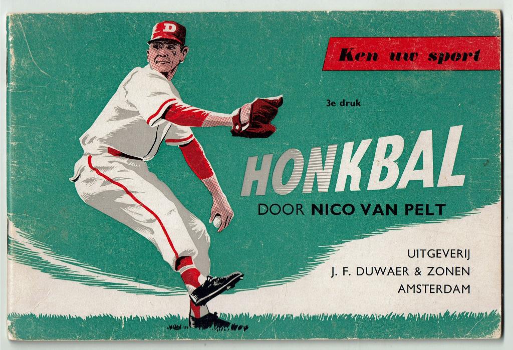 Honkbal - Nico van Pelt, Ophalen of Verzenden, Gelezen, Nico van Pelt, Balsport