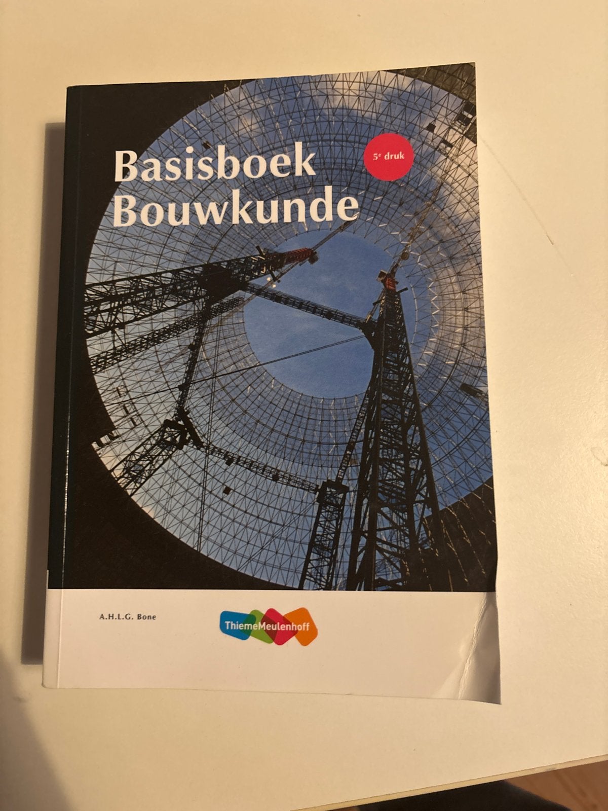 Basisboek Bouwkunde 5e druk - A.H.L.G. Bone, Boeken, Ophalen of Verzenden, Beta, Zo goed als nieuw, MBO