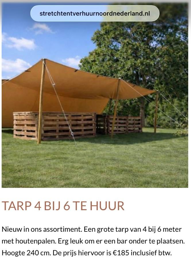 Grote tarp te huur - Lang weekend!, Ophalen, Zo goed als nieuw, Overige