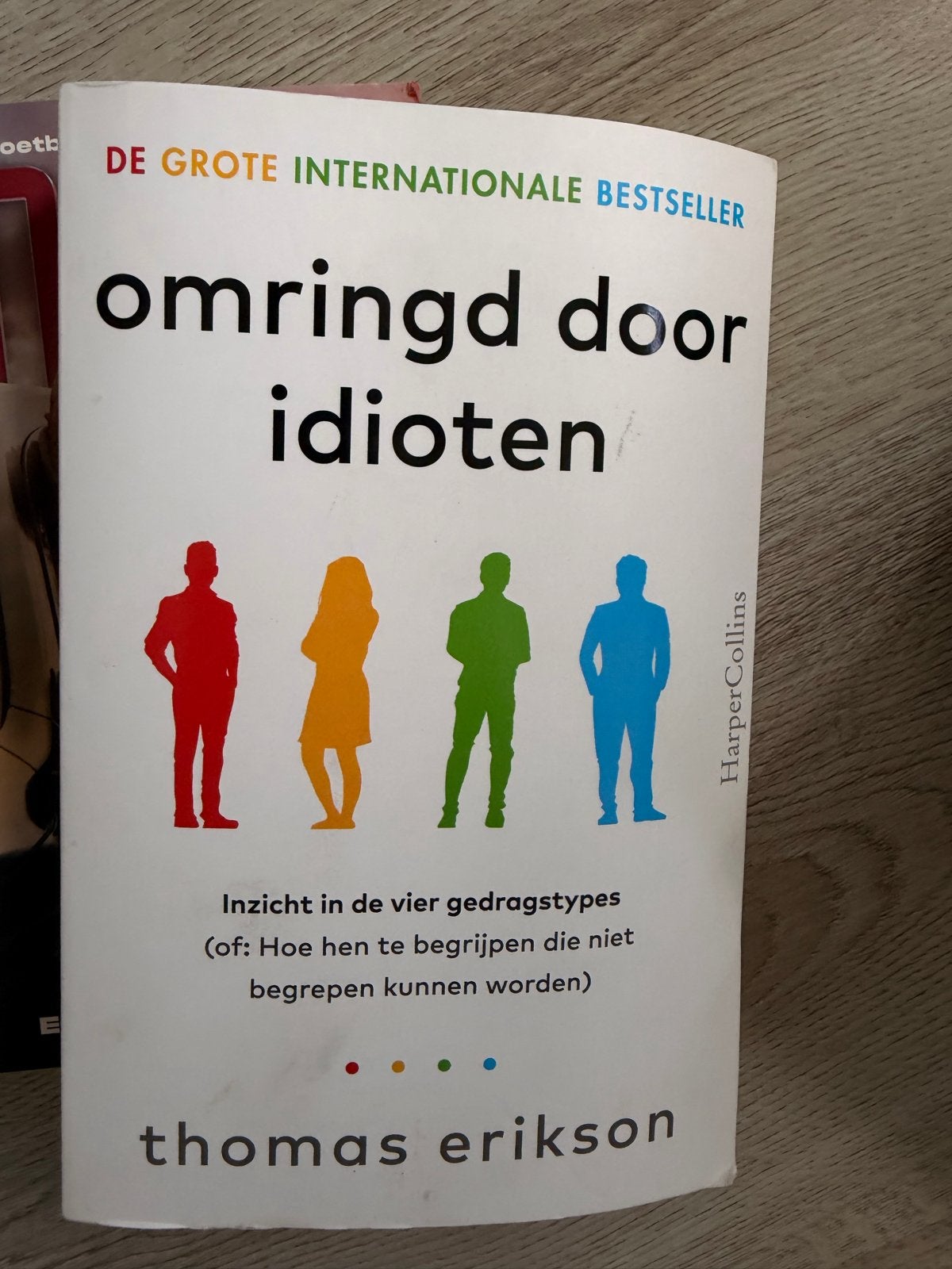Omringd door idioten - Thomas Erikson, Ophalen of Verzenden, Zo goed als nieuw, Europa overig