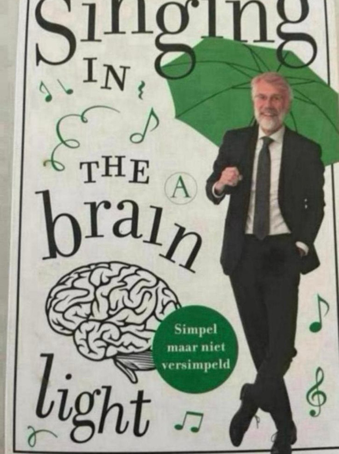 Singing in the Brain Light - Erik Scherder, Boeken, Ophalen of Verzenden, Zo goed als nieuw, Erik Scherder