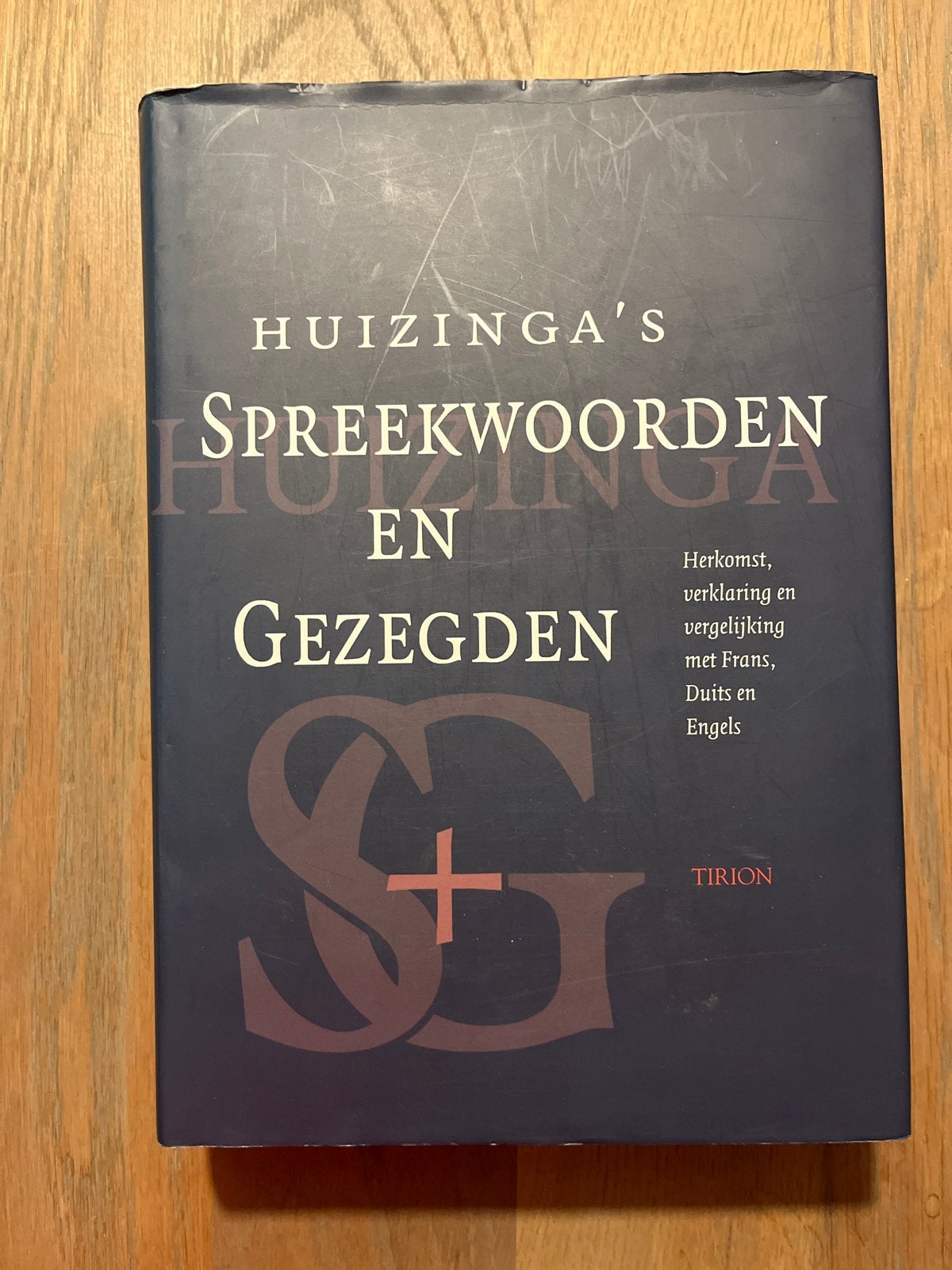 Huizinga's Spreekwoorden en Gezegden - Tirion, Ophalen of Verzenden, Gelezen, Overige uitgevers, Nederlands