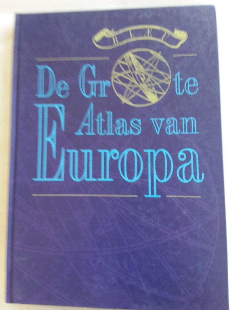 De Grote Atlas van Europa, Ophalen, Overige atlassen, Europa Overig, Zo goed als nieuw
