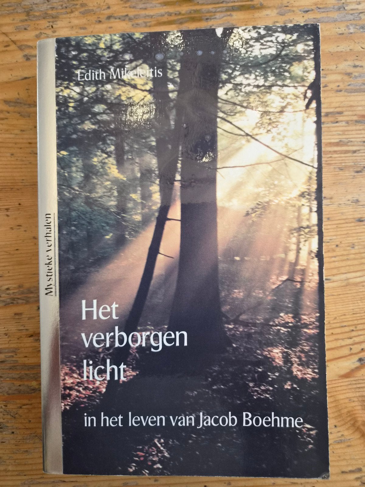 Het verborgen licht in het leven van Jacob Boehme, Gelezen, Achtergrond en Informatie, Spiritualiteit algemeen, Edith Miksch-Letis
