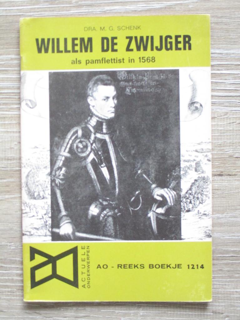 AO 1214 Willem de Zwijger als pamflettist in 1568, Ophalen of Verzenden, Gelezen, Europa