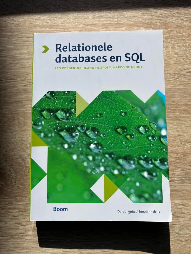 Leo Wiegerink - Relationele databases en SQL, Boeken, Informatica en Computer, Ophalen of Verzenden, Zo goed als nieuw, Leo Wiegerink; Jeanot Bijpost; Marco de Groot