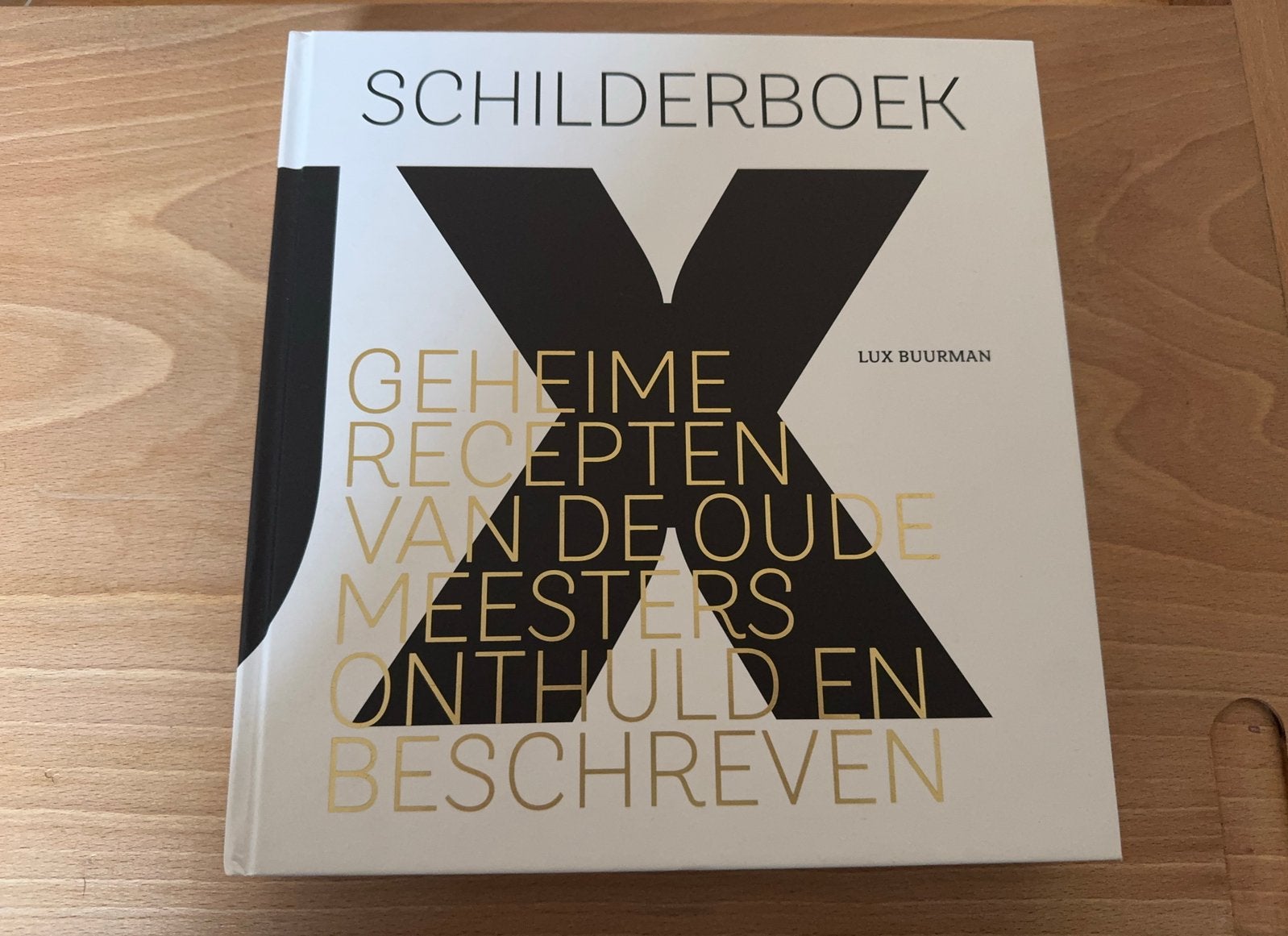 Boek Geheime recepten oude meesters onthuld  beschreven, Ophalen of Verzenden, Zo goed als nieuw