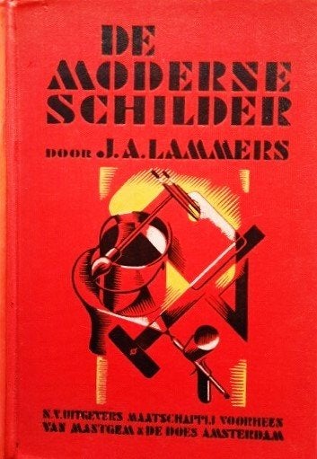 Lammers - De Moderne Schilder, Ophalen of Verzenden, Gelezen, Overige onderwerpen