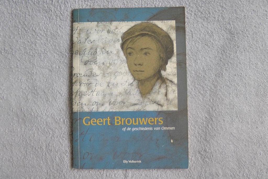 Geert Brouwers of de geschiedenis van Ommen, Elly Volkerink, Ophalen of Verzenden, 20e eeuw of later, Gelezen