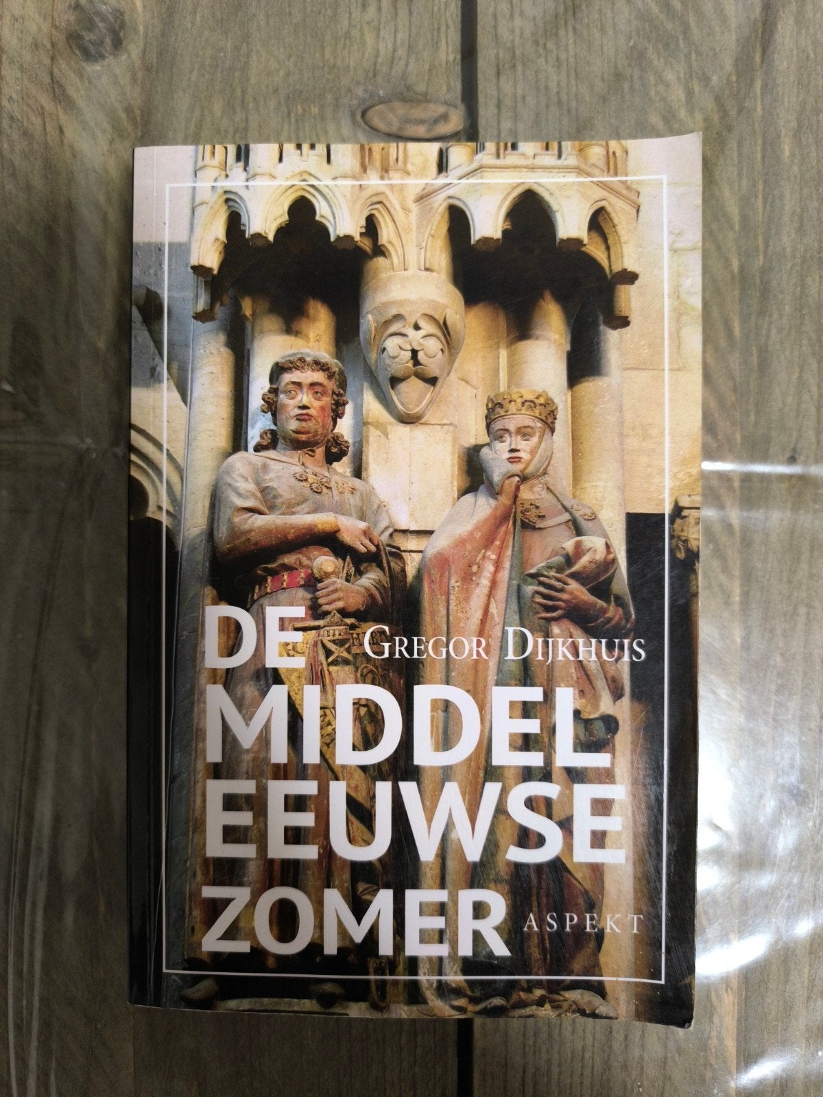 De Middeleeuwse Zomer - Gregor Dijkhuis (Boek), Gregor Dijkhuis, 15e en 16e eeuw, Europa, Ophalen of Verzenden
