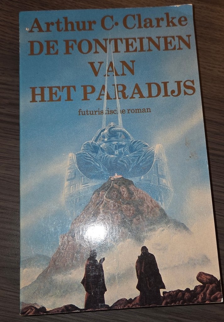 De Fonteinen van het Paradijs - Arthur C. Clarke, Ophalen of Verzenden, Gelezen, Arthur C. Clarke