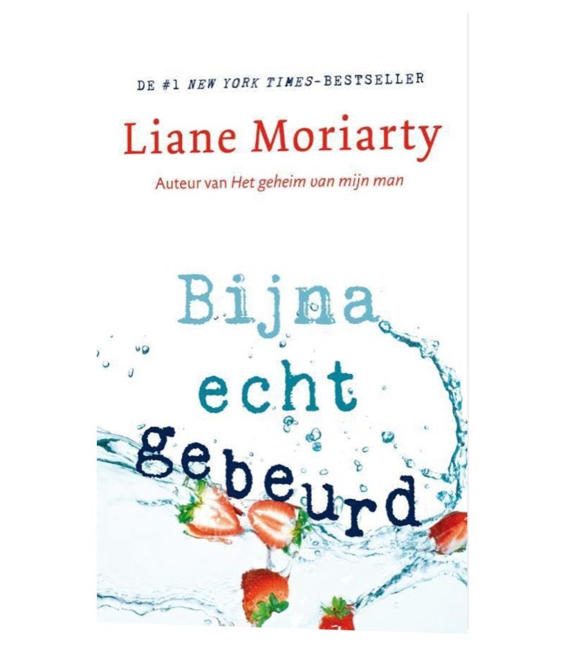 Bijna echt gebeurd Liane Moriarty, Ophalen of Verzenden, Zo goed als nieuw, Liane Moriarty, Wereld overig