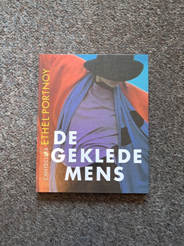 De geklede mens, Boeken, Ophalen of Verzenden, Zo goed als nieuw, Overige onderwerpen, Ethel Portnoy