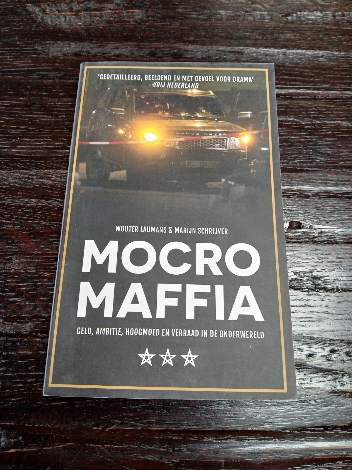 Mocro Maffia - Wouter Laumans & Marijn Schrijver, Ophalen of Verzenden