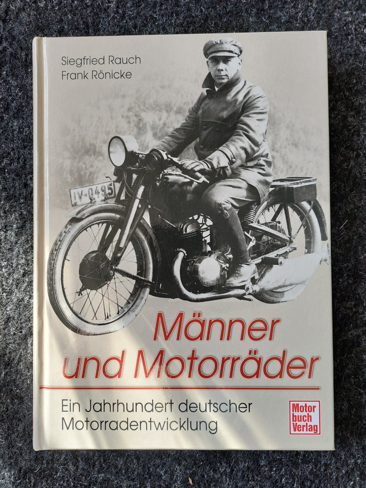 Mannen en Motoren: Een Eeuw Duitse Motorontwikkeling, Ophalen of Verzenden, Zo goed als nieuw, Siegfried Rauch, Frank Rönicke
