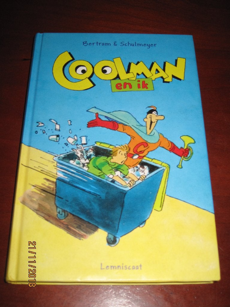 Bertram en Schulmeyer: Coolman en ik, Boeken, Ophalen of Verzenden, Zo goed als nieuw, Bertram en Schulmeyer, Fictie