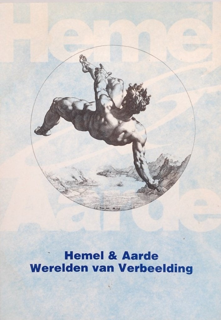 Hemel & Aarde: Werelden van Verbeelding - Kunstboek, Gelezen, Sorin Alexandrescu, Claude Bérard, Gerard van den Broek e.a., Verzenden