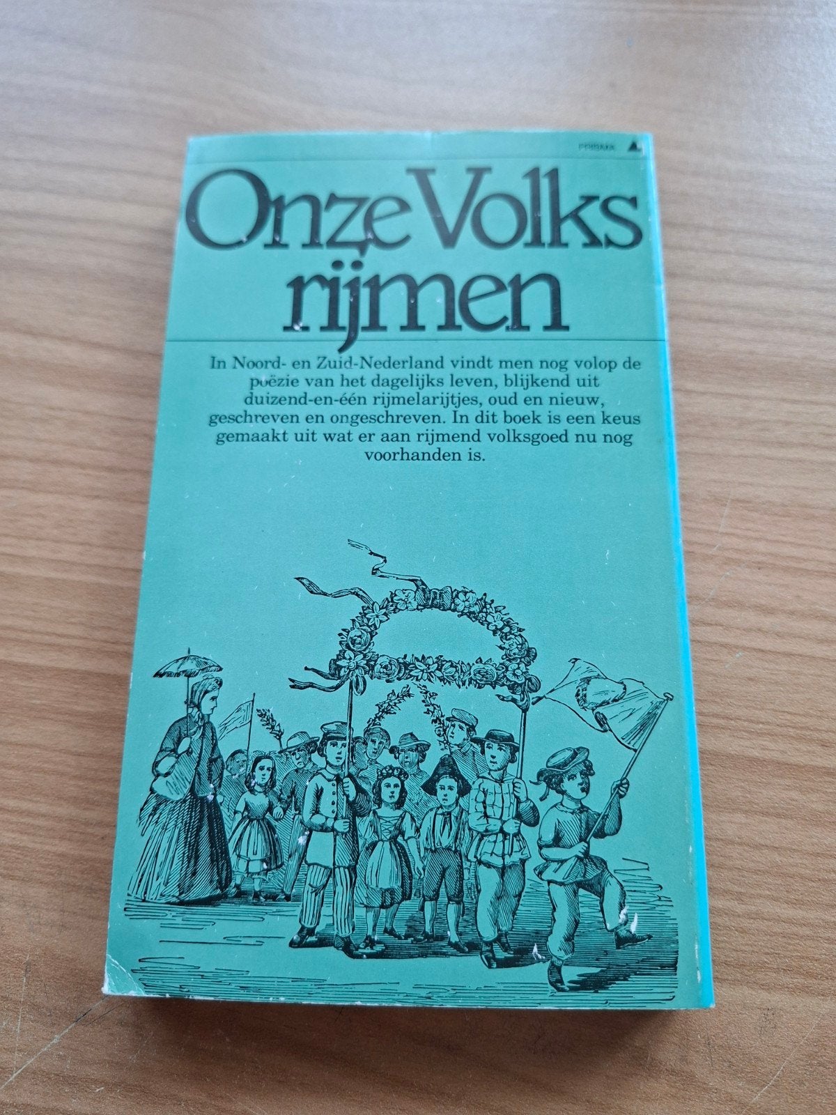 Onze volksrijmen. Dr. Taart W.R. de Haan, Ophalen of Verzenden