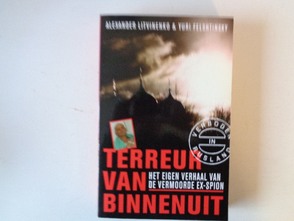 8034-9-2 : Rusland:Terreur van binnenuit - A. Litvinenko. AC, Ophalen of Verzenden, Zo goed als nieuw, Europa