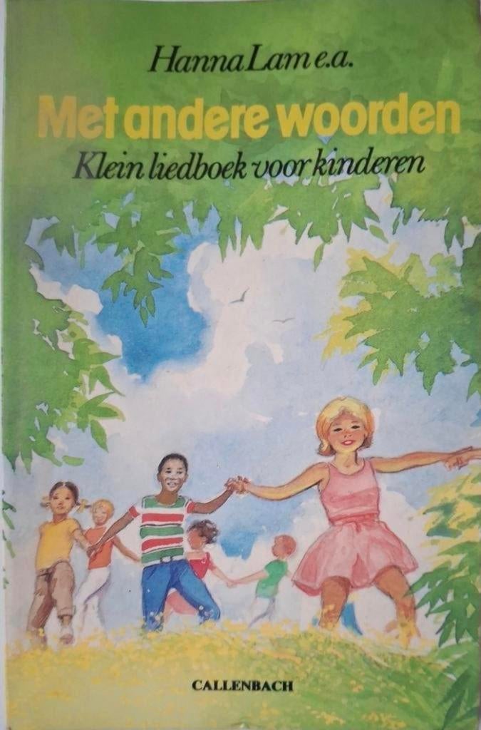 Hanna Lam e.a. - Klein liedboek voor kinderen, Ophalen of Verzenden, Gelezen, Hanna Lam ea