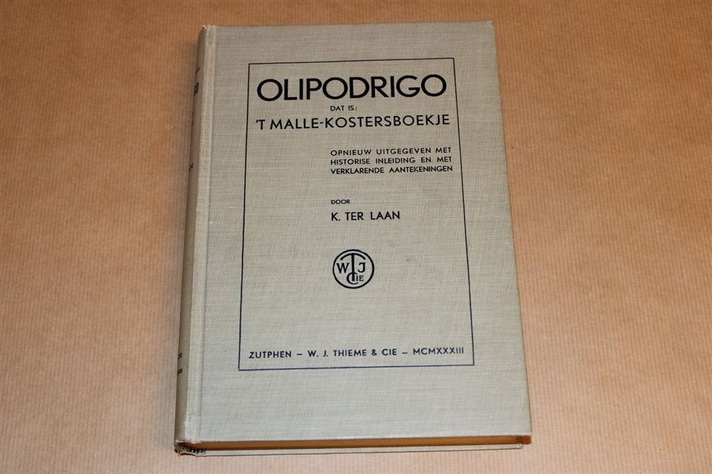 Olipodrigo / Malle-Kostersboekje [1933] — Editie K. ter Laan, Ophalen of Verzenden, Gelezen
