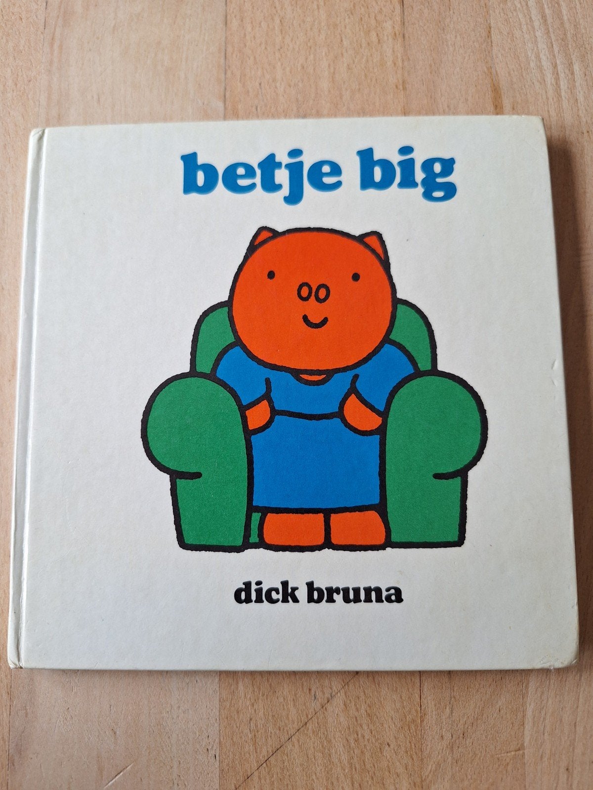 Betje Big - Dick Bruna, Ophalen of Verzenden