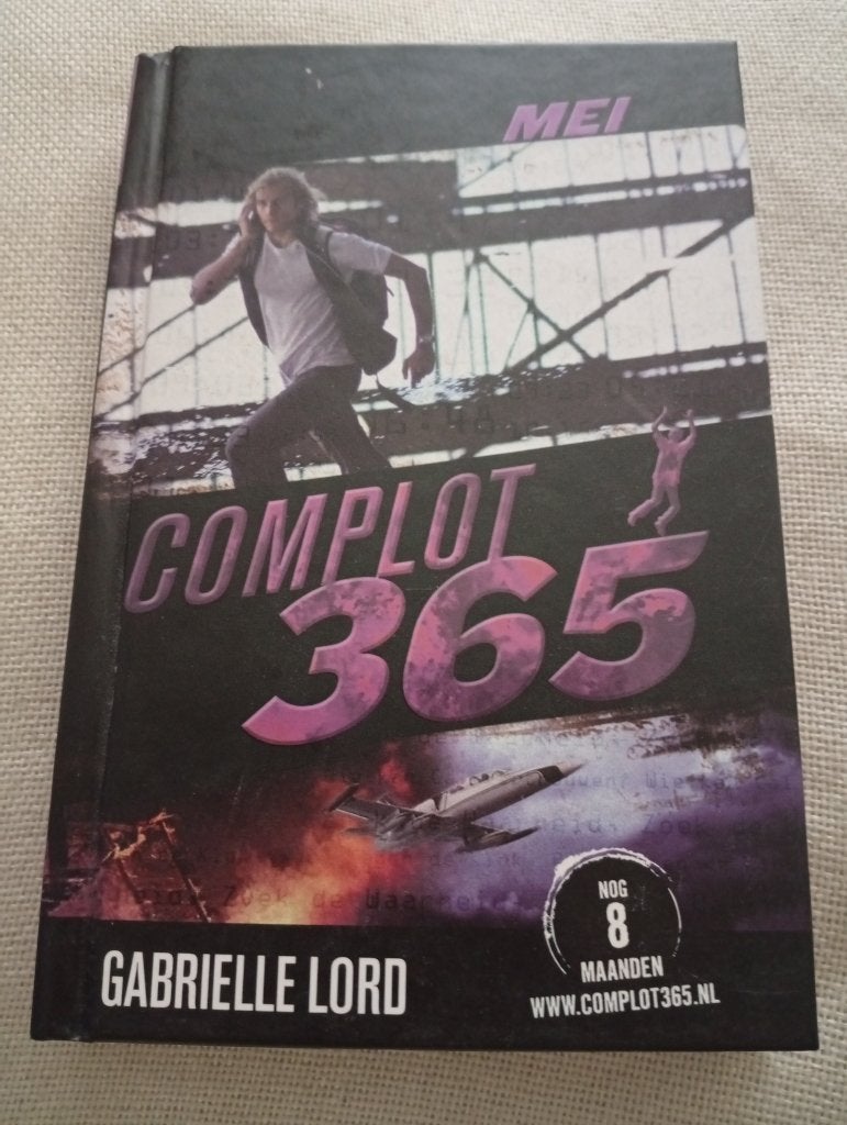 Complot 365 mei - Gabriëlle Lord, Boeken, Ophalen of Verzenden, Zo goed als nieuw, Gabriëlle Lord