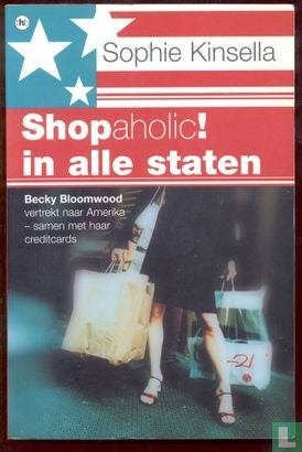 Shopaholic! in alle staten van Sophie Kinsella, Boeken, Chicklit, Zo goed als nieuw, Ophalen of Verzenden