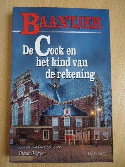 Baantjer 93 De Cock en het kind van de rekening, Peter Römer, Ophalen of Verzenden, Zo goed als nieuw