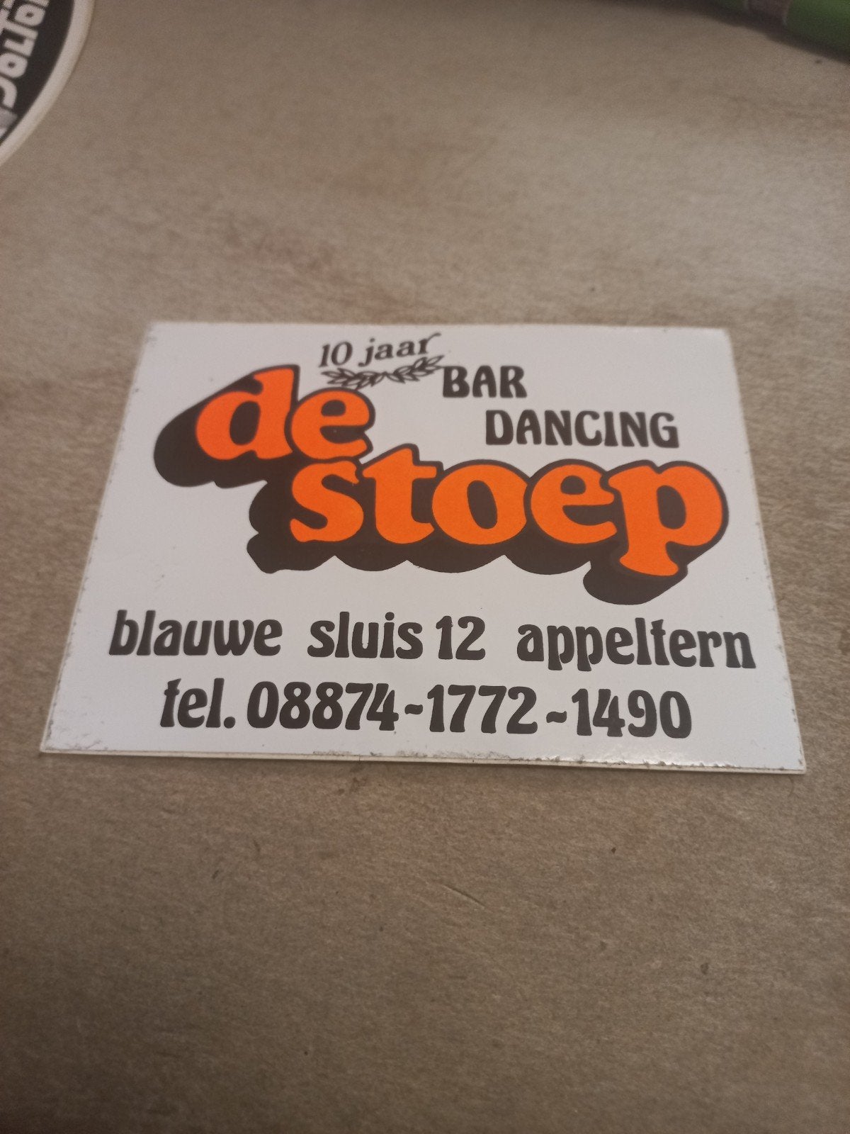 Vintage Reclamesticker 'De Stoep' Bar Dancing Appelt, Verzamelen, Ophalen of Verzenden, Gebruikt
