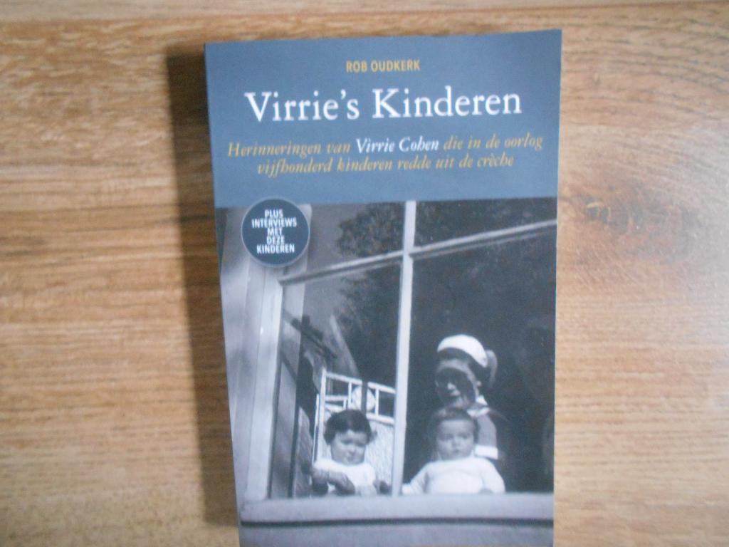 Rob Oudkerk Virrie`s Kinderen, Ophalen of Verzenden, Tweede Wereldoorlog, Zo goed als nieuw, Overige onderwerpen