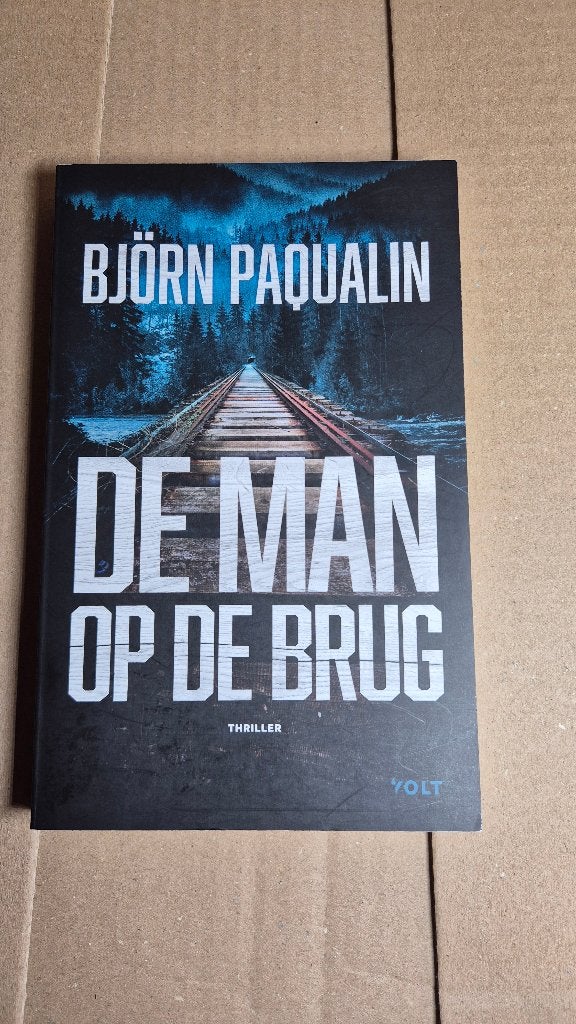 De man op de brug - Björn Paqualin - Thriller, Boeken, Ophalen of Verzenden, Zo goed als nieuw, Björn Paqualin