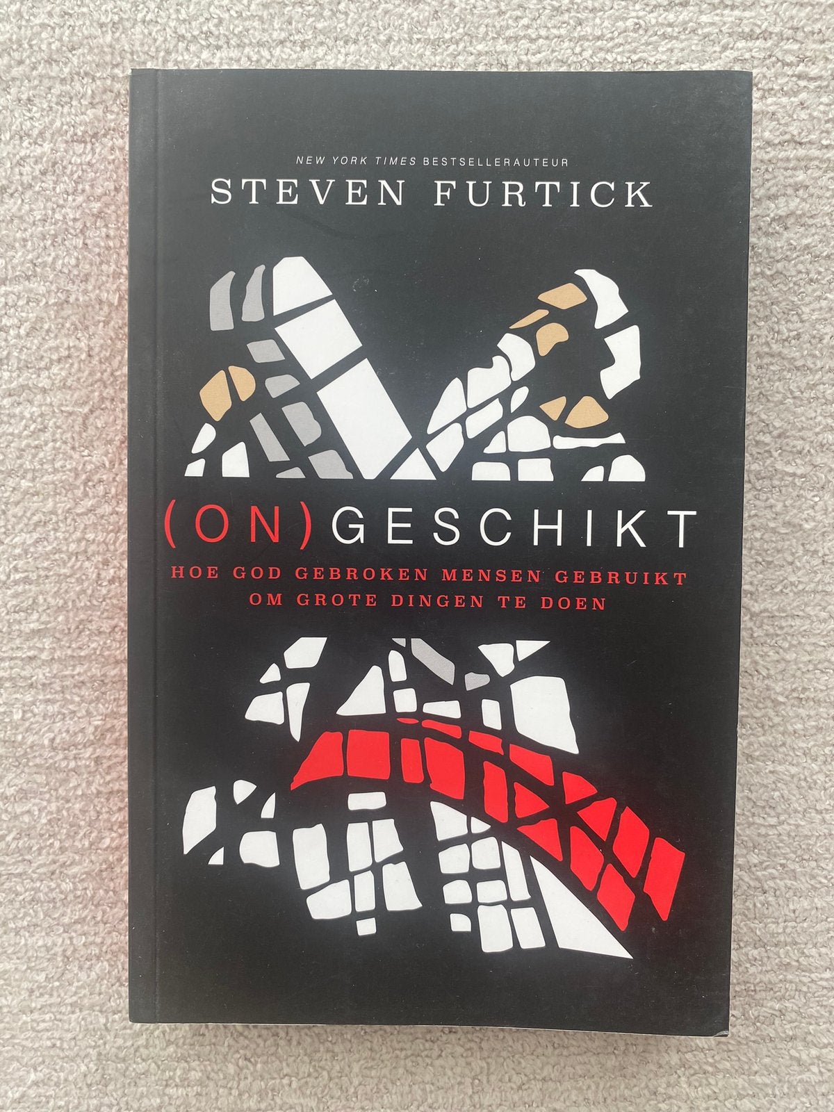 (On)geschikt - Steven Furtick, Ophalen of Verzenden, Nieuw