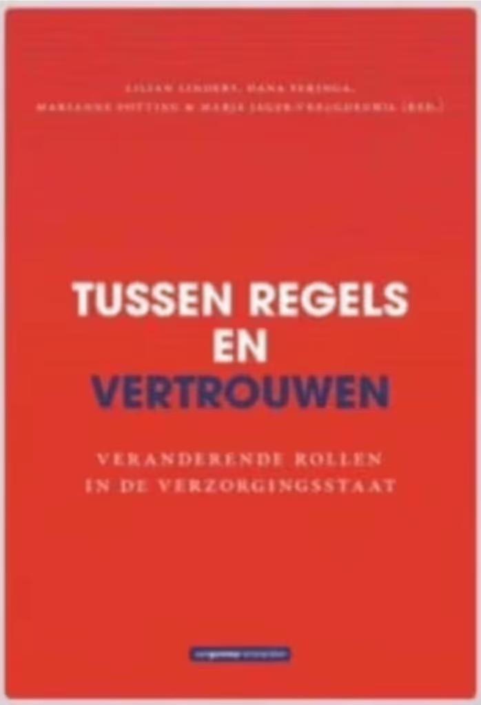 Tussen regels en vertrouwen (2016), Boeken, Studieboeken en Cursussen, Zo goed als nieuw, HBO, Alpha, Ophalen of Verzenden