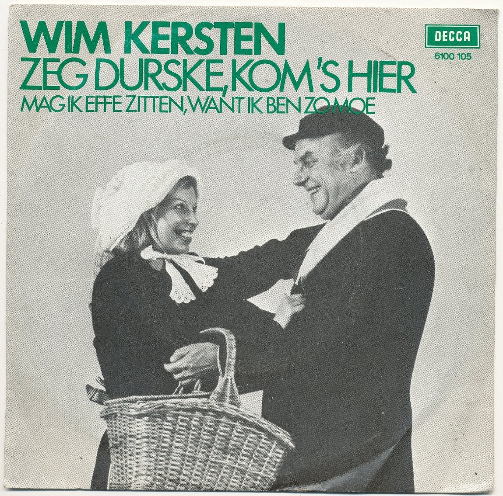 Wim Kersten - Zeg durske, kom 's hier, Ophalen of Verzenden, Gebruikt, 7 inch, Nederlandstalig