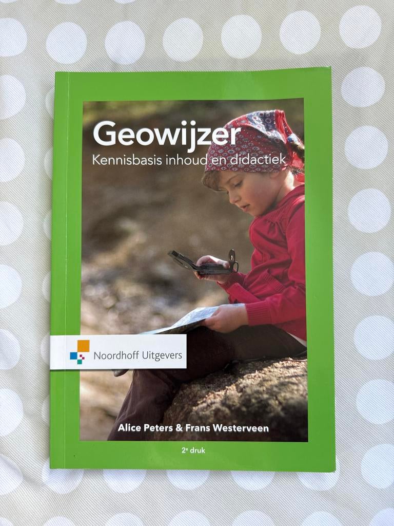 Alice Peters - Geowijzer, Sociale wetenschap, Ophalen of Verzenden, Zo goed als nieuw, Alice Peters; Frans Westerveen