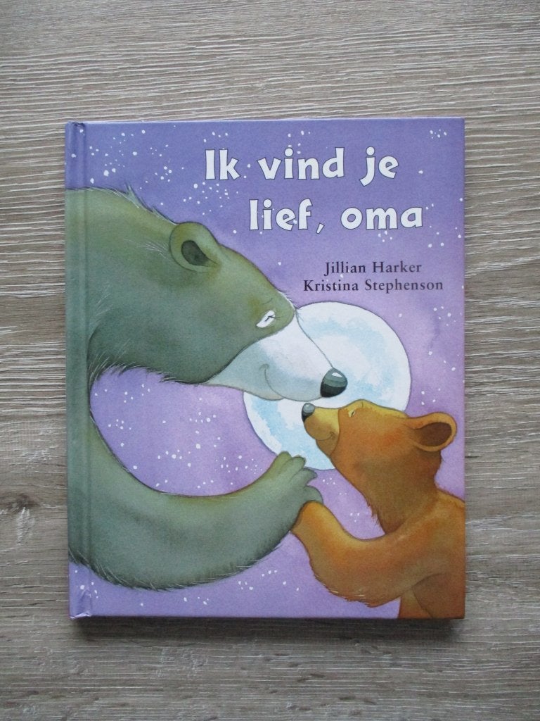 Ik vind je lief, Oma - Jilian Harker / Daniel Howarth, Ophalen of Verzenden, Gelezen, Fictie algemeen