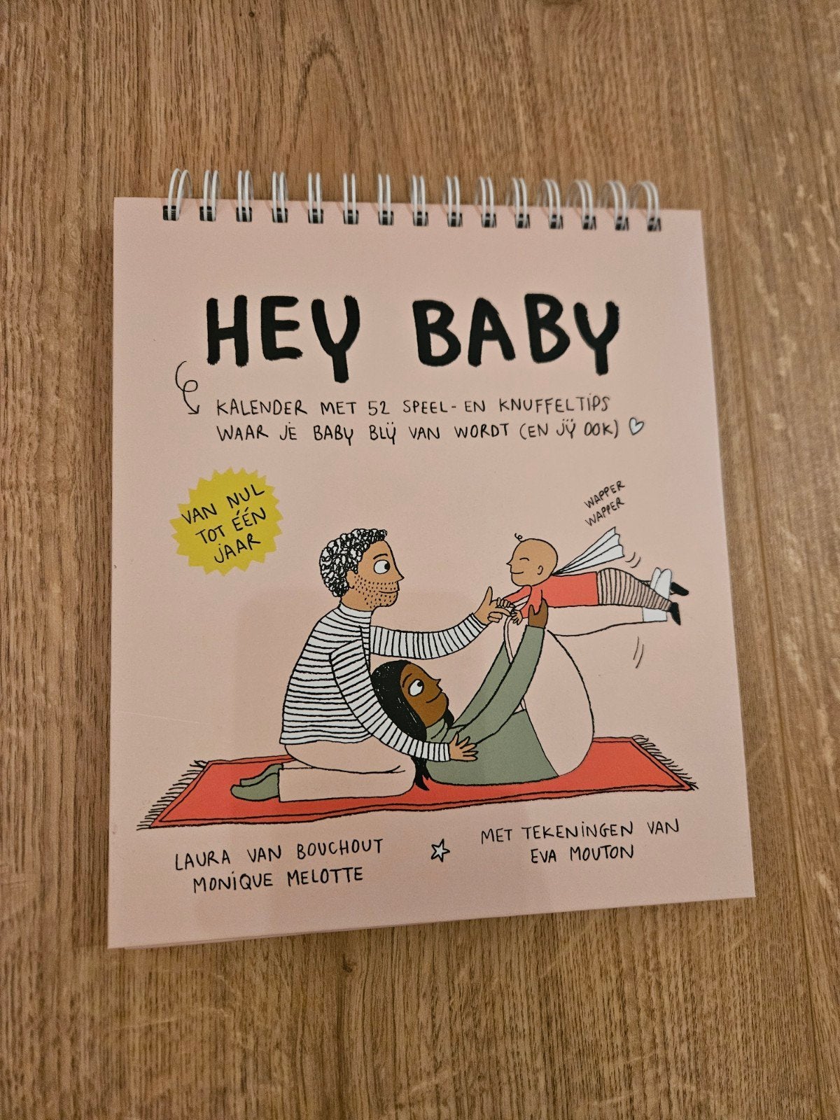 Hey Baby Kalender: 52 Speel- en Knuffeltips, Ophalen, Zo goed als nieuw