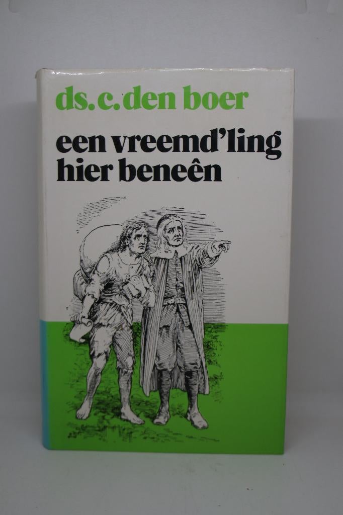 Een vreemd’ling hier beneen - C. den Boer, Boeken, Ophalen of Verzenden, Zo goed als nieuw