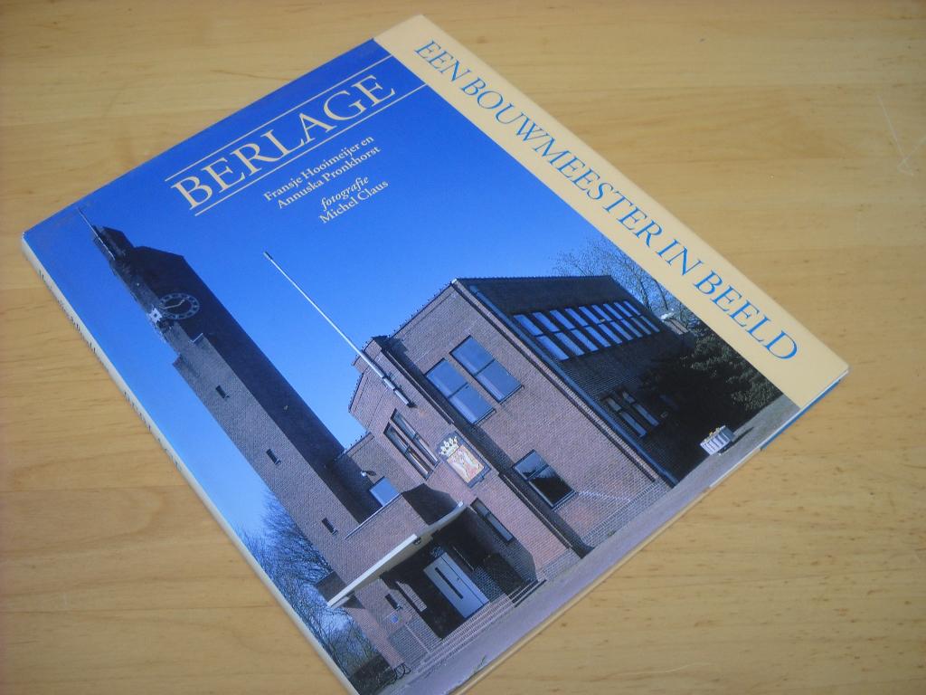 Berlage, Fransje Hooimeijer, Architecten, Ophalen of Verzenden, Zo goed als nieuw